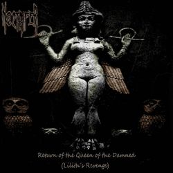 Reviews for Noctrifer - Return of the Queen of the Damned (Lilith's Revenge)