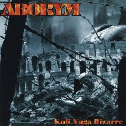 Reviews for Aborym - Kali Yuga Bizarre