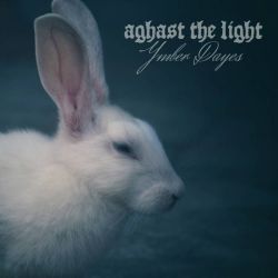 Reviews for Aghast the Light - Ymber Dayes (Op. 5)