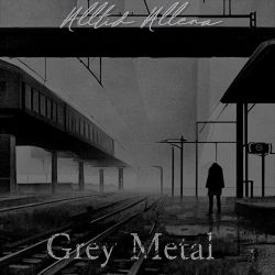 Reviews for Alltid Allena - Grey Metal