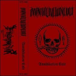 Reviews for Annihilation Cult - Annihilation Cult