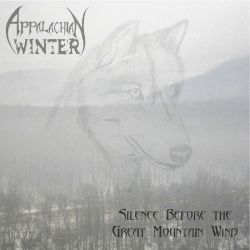 Reviews for Appalachian Winter - Silence Before the Great Mountain Wind