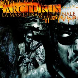 Reviews for Arcturus - La Masquerade Infernale