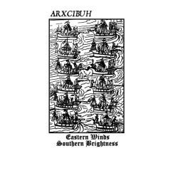 Reviews for Arxcibuh - Eastern Winds. Southern Brightness