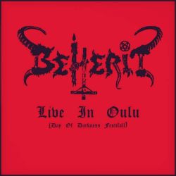 Reviews for Beherit - Live in Oulu (Day of Darkness Festifall)