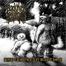 Reviews for Black Mass Pervertor - Hyperborean Baptism