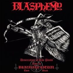 Reviews for Blasphemy - Desecration of São Paulo: Live in Brazilian Ritual - Third Attack