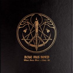 Reviews for Blut Aus Nord - What Once Was​.​.​. Liber III