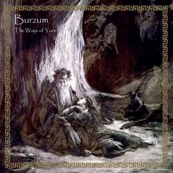 Reviews for Burzum - The Ways of Yore