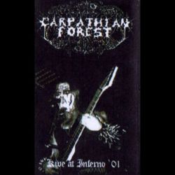 Reviews for Carpathian Forest - Live at Inferno '01