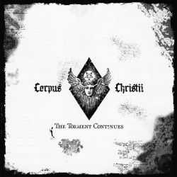 Reviews for Corpus Christii - The Torment Continues