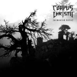 Reviews for Corpus Christii - Tormented Belief