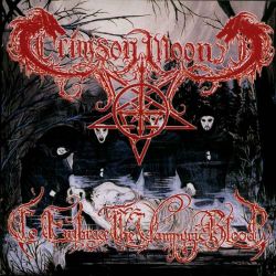 Reviews for Crimson Moon - To Embrace the Vampyric Blood