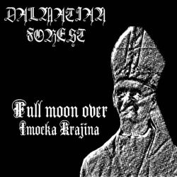 Reviews for Dalmatian Forest - Full Moon over Imocka Krajina