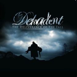 Reviews for Dekadent - The Deliverance of the Fall