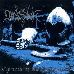 Reviews for Desaster - Tyrants of the Netherworld