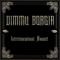 Reviews for Dimmu Borgir - Interdimensional Summit (Single)