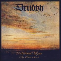 Reviews for Drudkh - The Swan Road