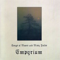 Reviews for Empyrium - Songs of Moors and Misty Fields