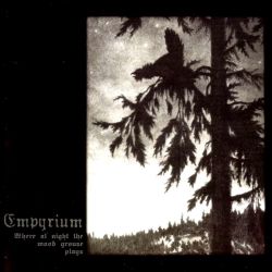 Reviews for Empyrium - Where at Night the Wood Grouse Plays