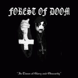 Reviews for Forest of Doom - In Times of Glory and Obscurity