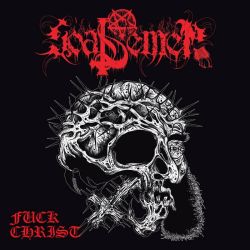 Reviews for Goat Semen - Fuck Christ