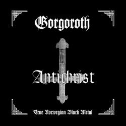 Reviews for Gorgoroth - Antichrist