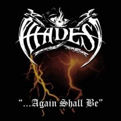 Reviews for Hades - ...Again Shall Be