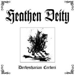 Reviews for Heathen Deity - Derbysharian Cerberi (Live in 2021 D.C)