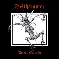 Reviews for Hellhammer - Demon Entrails