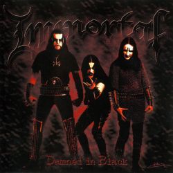 Reviews for Immortal - Damned in Black