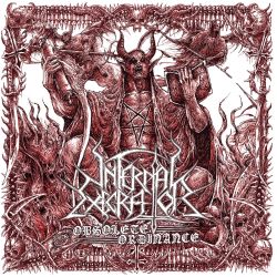 Reviews for Infernal Execrator - Obsolete Ordinance