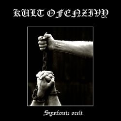 Reviews for Kult Ofenzivy - Symfonie Oceli