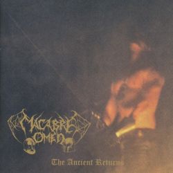 Reviews for Macabre Omen - The Ancient Returns