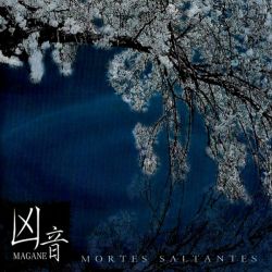 Reviews for Magane / 凶音 - Mortes Saltantes