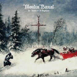 Reviews for Moulin Banal - De Misère & D'Engelures