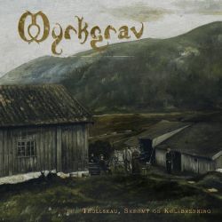 Reviews for Myrkgrav - Trollskau, Skrømt og Kølabrenning