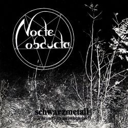 Reviews for Nocte Obducta - Schwarzmetall (Ein Primitives Zwischenspiel)