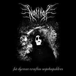 Reviews for Northor - þā dyrnan cræftas seġeðaġaldres