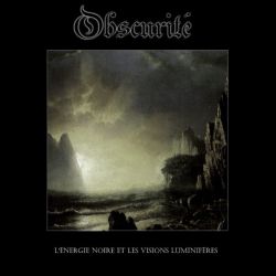 Reviews for Obscurité (FRA) - L'Énergie Noire et les Visions Luminifères