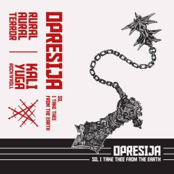 Reviews for Opresija - So, I Take Thee from the Earth