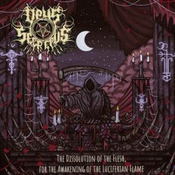 Reviews for Opus Secretus - The Dissolution of the Flesh for the Awakening of the Luciferian Flame