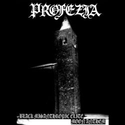 Reviews for Profezia - Black Misanthropic Elite - Moon Anthem