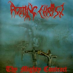 Reviews for Rotting Christ - Thy Mighty Contract