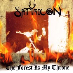 Reviews for Satyricon - The Forest Is My Throne