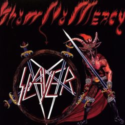 Reviews for Slayer - Show No Mercy