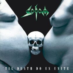 Reviews for Sodom - 'Til Death Do Us Unite