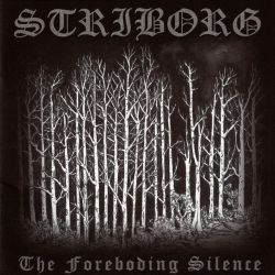 Reviews for Striborg - Foreboding Silence