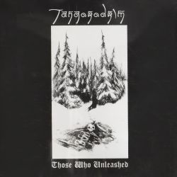 Reviews for Tangorodrim - Those Who Unleashed