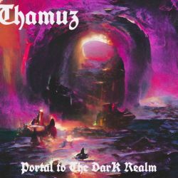 Reviews for Thamuz - Portal to the Dark Realm